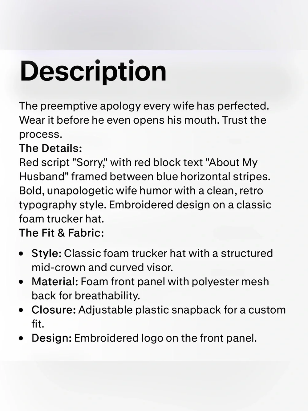 Sorry About My Husband - Classic Foam Trucker Hat (Red, Blue, White)